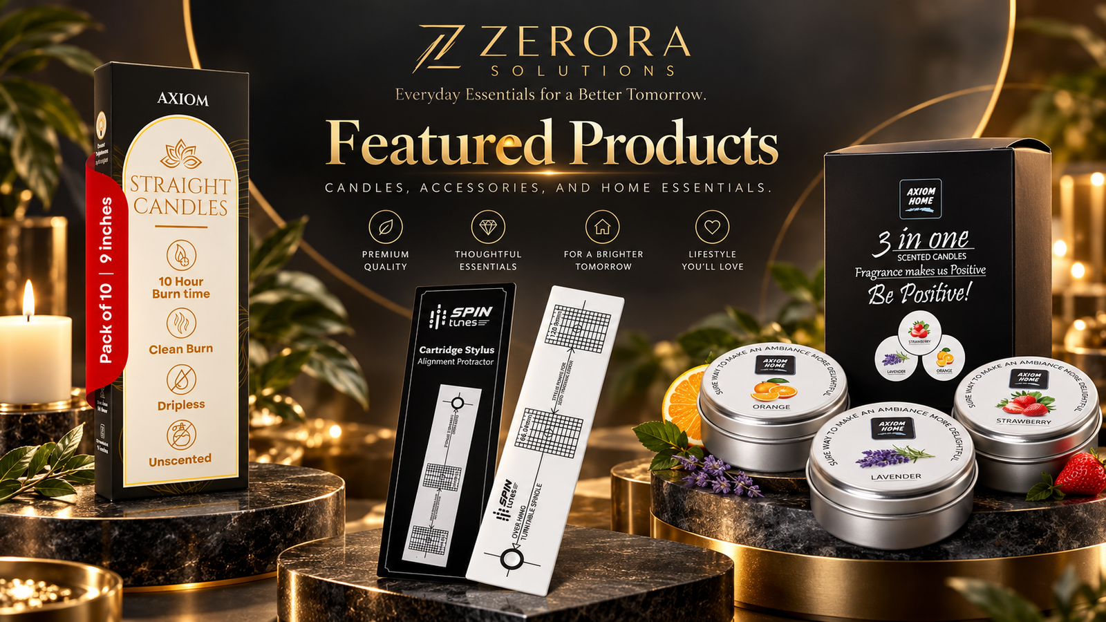 Zerora Solutions featured products: Axiom Straight Candles, Spin Tunes stylus alignment protractor, and Axiom Home 3-in-1 scented candles
